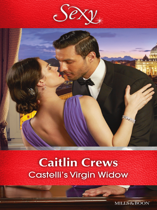 Title details for Castelli's Virgin Widow by Caitlin Crews - Available